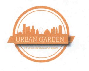 Trademark URBAN GARDEN Fit your lifestyle and space