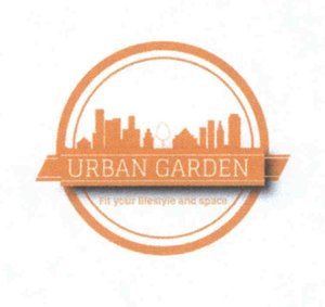 Trademark URBAN GARDEN Fit your lifestyle and space