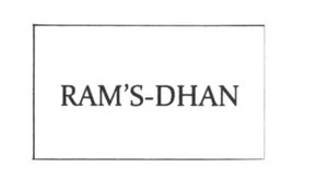 Trademark RAM'S- DHAN