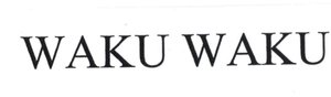 Trademark WAKU WAKU