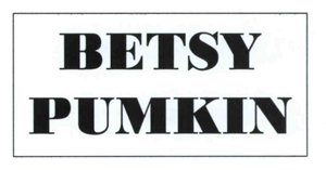 Trademark BETSY PUMKIN