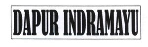 Trademark DAPUR INDRAMAYU
