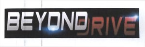 Trademark BEYOND DRIVE