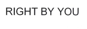 Trademark RIGHT BY YOU