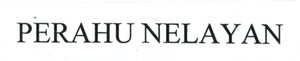 Trademark PERAHU NELAYAN