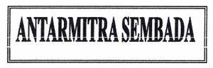 Trademark ANTARMITRA SEMBADA