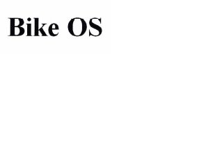 Trademark BIKE OS