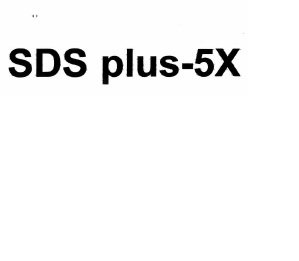 Trademark SDS plus-5X