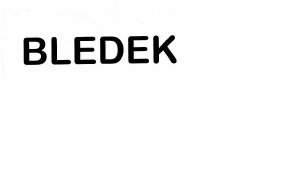 Trademark BLEDEK