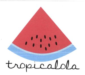 Trademark tropicalola