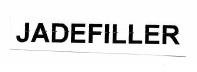 Trademark JADEFILLER