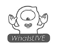 Trademark WHATSLIVE