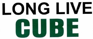 Trademark LONG LIVE CUBE