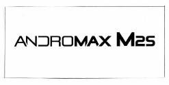 Trademark ANDROMAX M2s