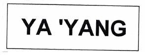 Trademark YA 'YANG