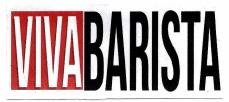Trademark VIVABARISTA