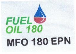 Trademark FUEL OIL 180 MFO 180 EPN