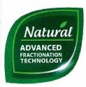 Trademark NATURAL Advanced Fractionation Technology