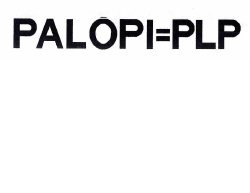 Trademark PALOPI=PLP