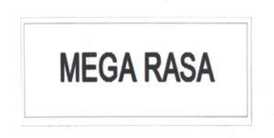 Trademark MEGA RASA