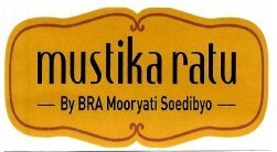 Trademark Mustika Ratu By BRA Mooryati Soedibyo