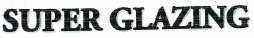 Trademark SUPER GLAZING