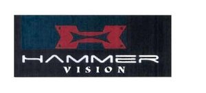 Trademark HAMMER VISION+LOGO