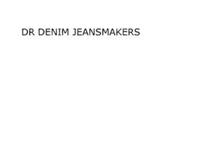 Trademark DR DENIM JEANSMAKERS