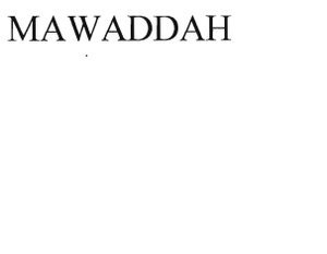 Trademark MAWADDAH