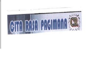 Trademark CR CITA RASA PAGIMANA