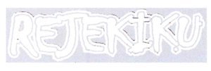 Trademark REJEKIKU