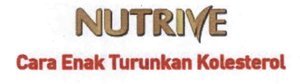 Trademark NUTRIVE Cara Enak Turunkan Kolesterol