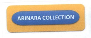 Trademark ARINARA COLLECTION