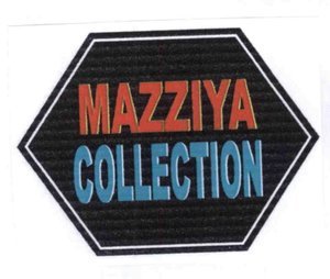 Trademark MAZZIYA COLLECTION