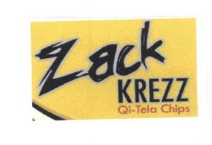 Trademark ZACK KREZZ Qi-Tela Chips