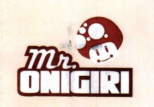 Trademark M R. ONIGIRI