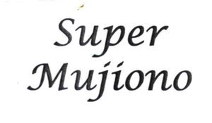 Trademark Super Mujiono