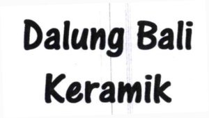 Trademark Dalung Bali Keramik