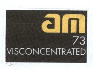 Trademark am 73 VISCONCENTRATED