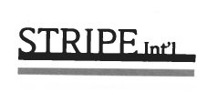 Trademark STRIPE INT'L