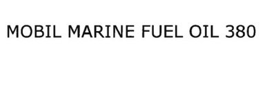 Trademark MOBIL MARINE FUEL OIL 380