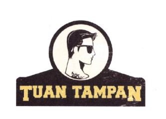 Trademark TUAN TAMPAN + LOGO / LUKISAN PRIA