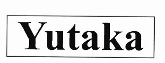 Trademark YUTAKA