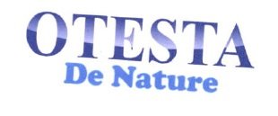 Trademark OTESTA DE NATURE