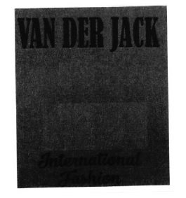 Trademark VAN DER JACK / INTERNATIONAL FASHION