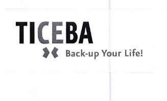 Trademark TICEBA BACK-UP YOUR LIFE