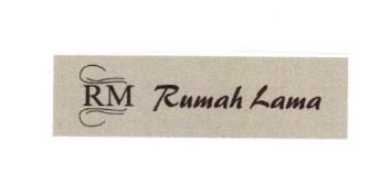 Trademark RUMAH LAMA + LOGO RM