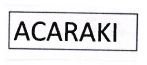 Trademark ACARAKI