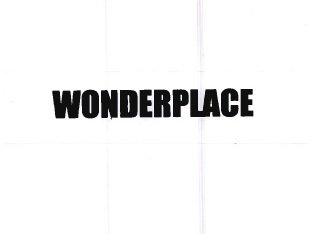 Trademark WONDERPLACE