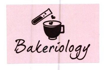 Trademark BAKERIOLOGY + LOGO